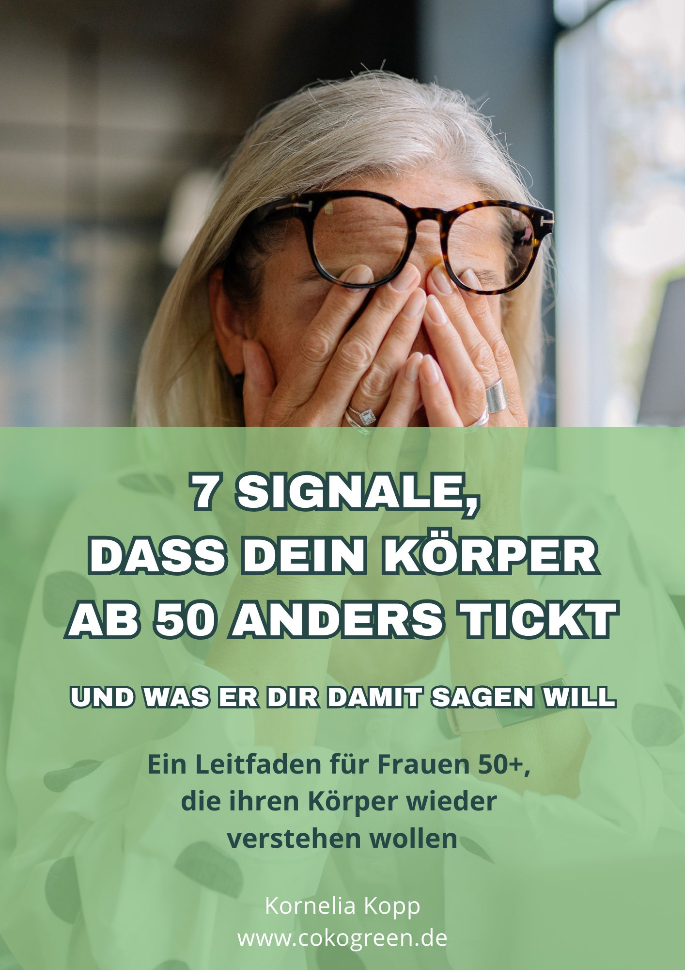 7 SIGNALE, DASS DEIN KÖRPER AB 50 ANDERS TICKT – cokogreen